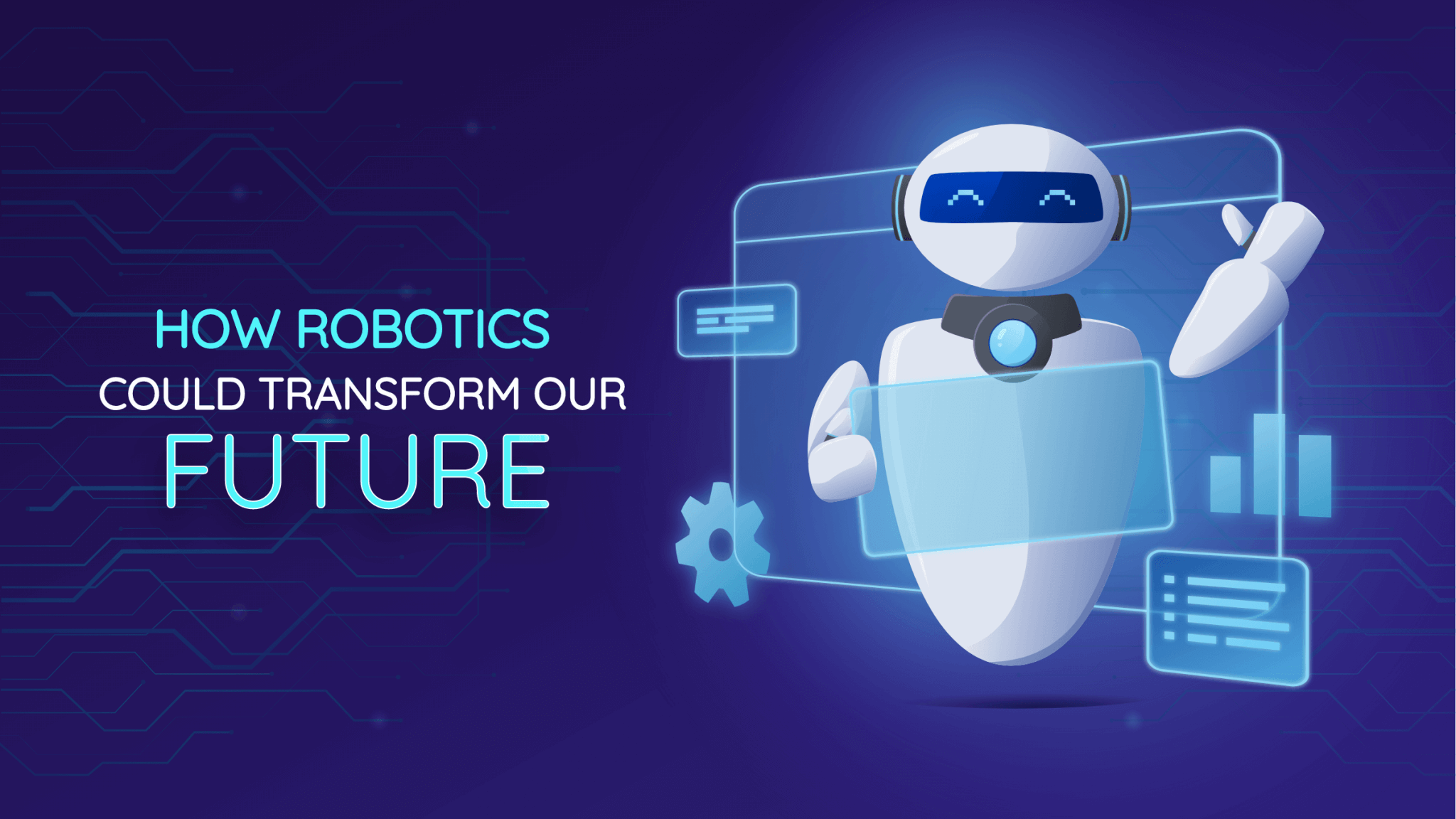 Robotics Could Transform Our Future- Here is the Glimpse