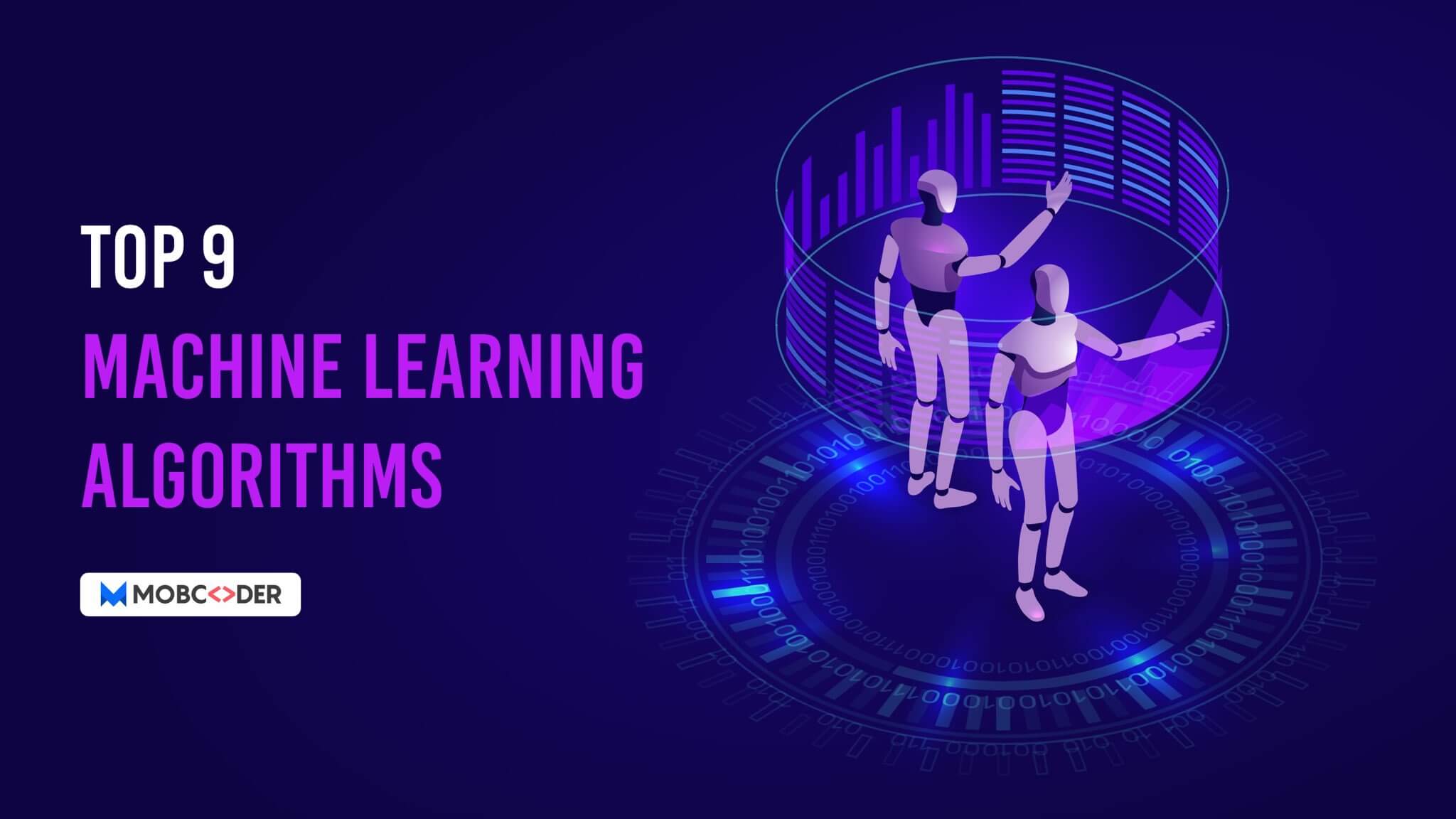 Top 9 Machine Learning Algorithms: Analytics Steps You Need To Know