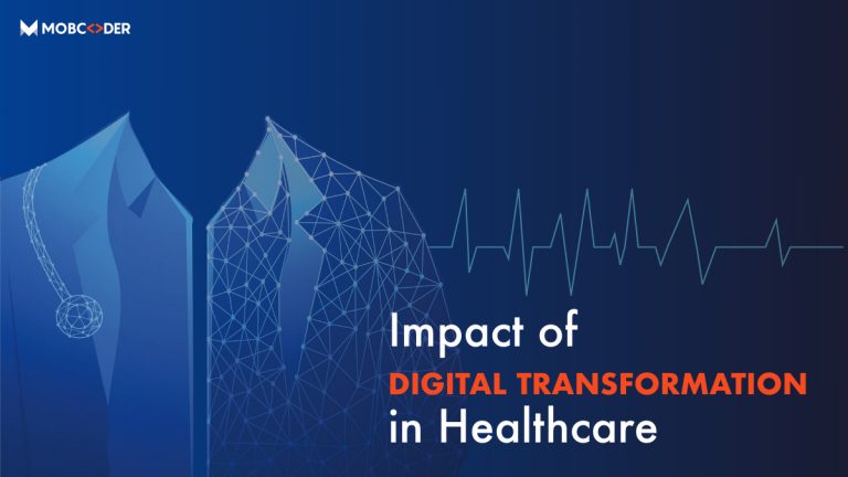 Impact of Digital Transformation in Healthcare