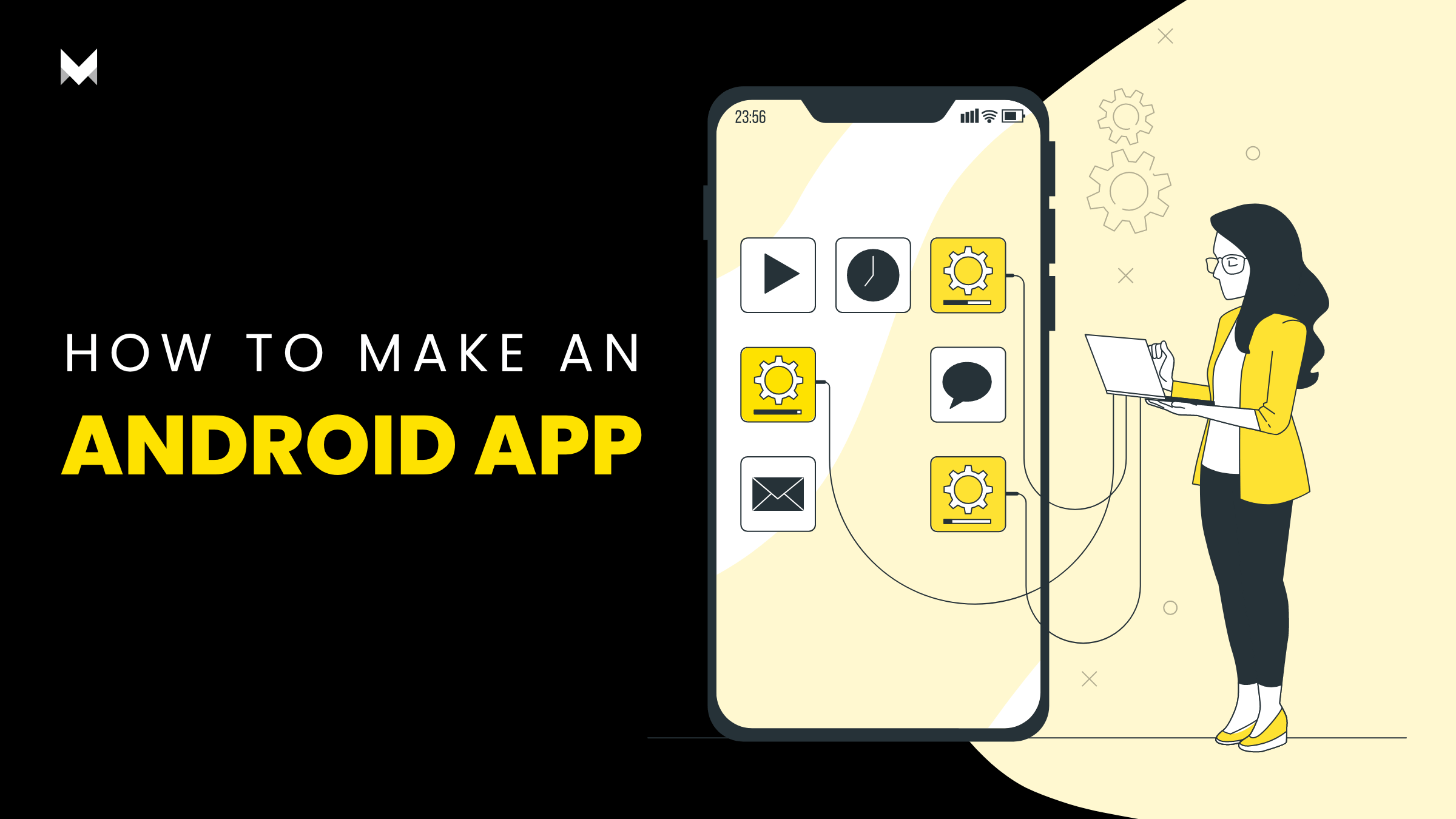 How to Make an Android App?