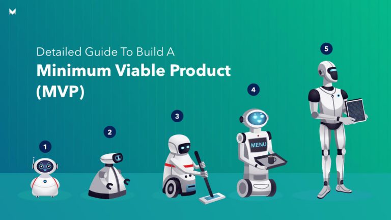 5 Easy, doable steps to build a Minimum Viable Product for your startup idea