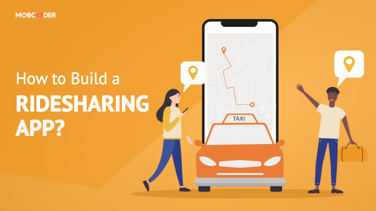 How to Build a Ridesharing App?
