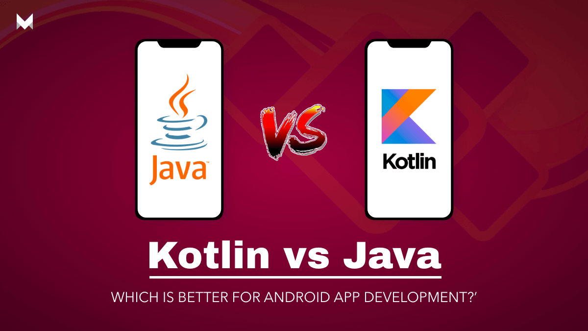 The Battle of Programming Languages: Kotlin vs Java